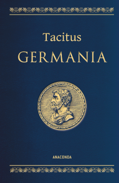 Tacitus - Germania Buch zur germanischen Geschichte Bücher über die Germanen